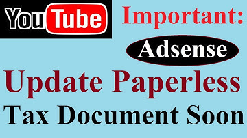 Set Paperless Tax Document || Important for AdSense