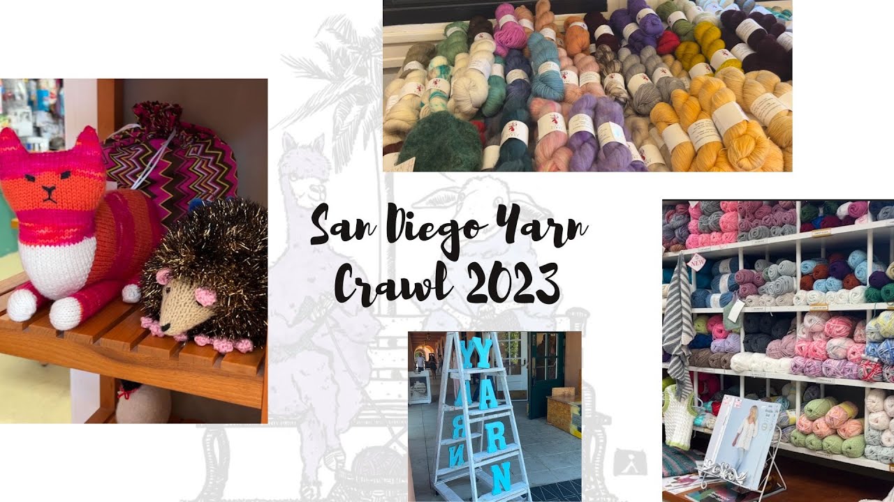 HOT TAKE San Diego Yarn Crawl 2023 YouTube