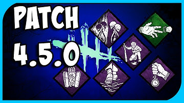 Everything in Patch 4.5.0 Explained | Dead by Daylight News