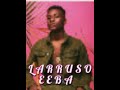 Larruso Eeba Lyrics Video mp3