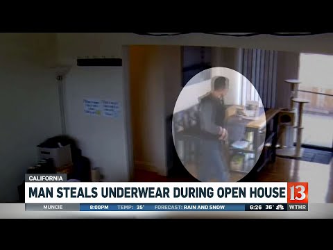 Man steals underwear during open house