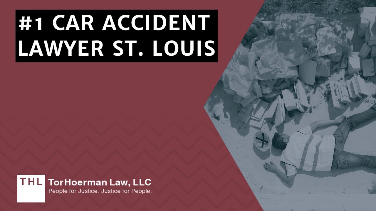 #1 Car Accident Lawyer St. Louis