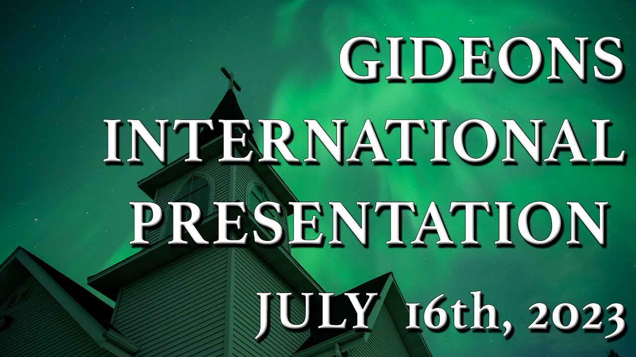 Gideons International Presentation YouTube