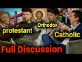Catholic Vs. Orthodox Vs. Protestant: Full Panel