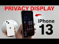 Now Enable Privacy Display Mode in iPhone 13 (2026) - Hidden Trick