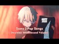 [NEW] SOME J-POP SONGS  - DECEMBER 2022 (Second Volume)