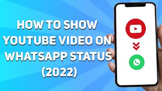How to Show YouTube Video on Whatsapp Status (2025) screenshot 3
