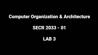 SECR 2033 - 01 : LAB 3
