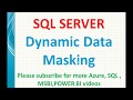 Dynamic Data Masking in SQL Server | SQL Data masking