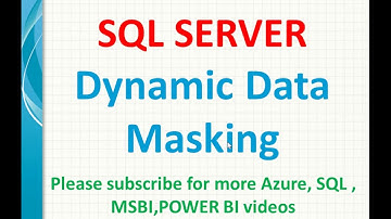 Dynamic Data Masking in SQL Server | SQL Data masking