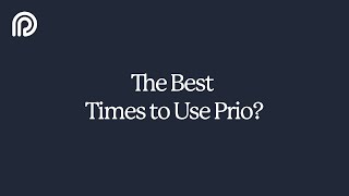 The Best Times to Use Prio? screenshot 5
