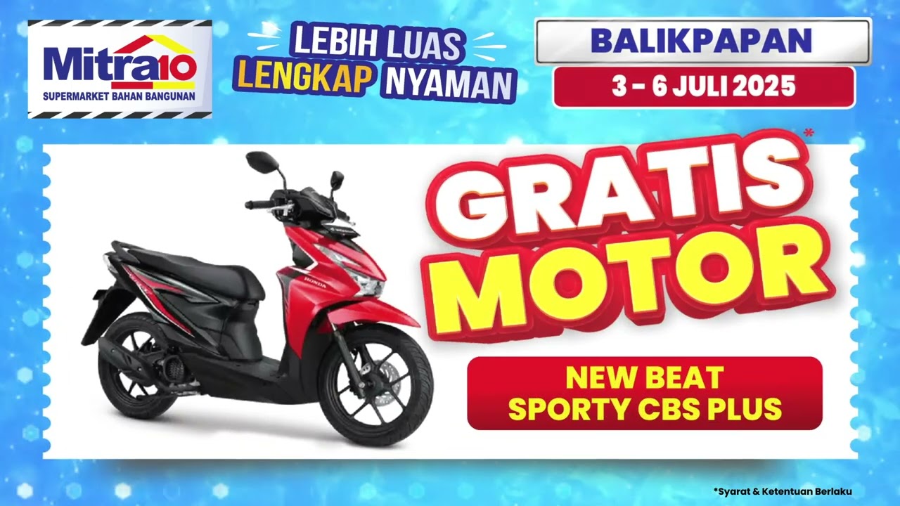 Grand Relaunching Mitra10 Balikpapan! | Promo Berlimpah: 3-6 Juli