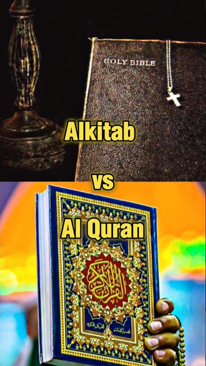 Bible Vs Al Quran #shorts