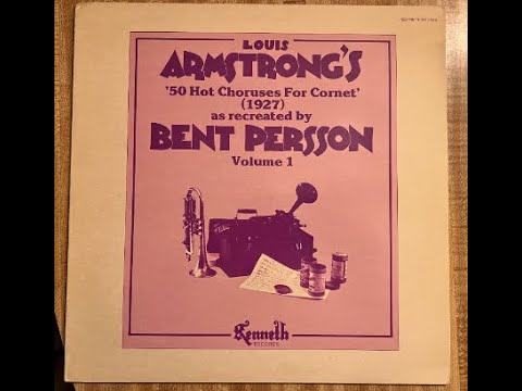 "Dead Man Blues" Louis Armstrong 50 Hot Choruses for Cornet as recreated by Bent Persson 1978