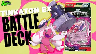 What's in the Tinkaton EX Battle Deck?!?!