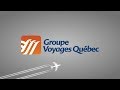 Groupe voyage quebec