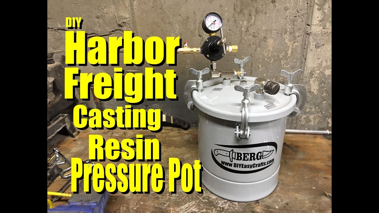Easy DIY Casting Resin Pressure Pot from a Harbor Freight Paint sprayer 