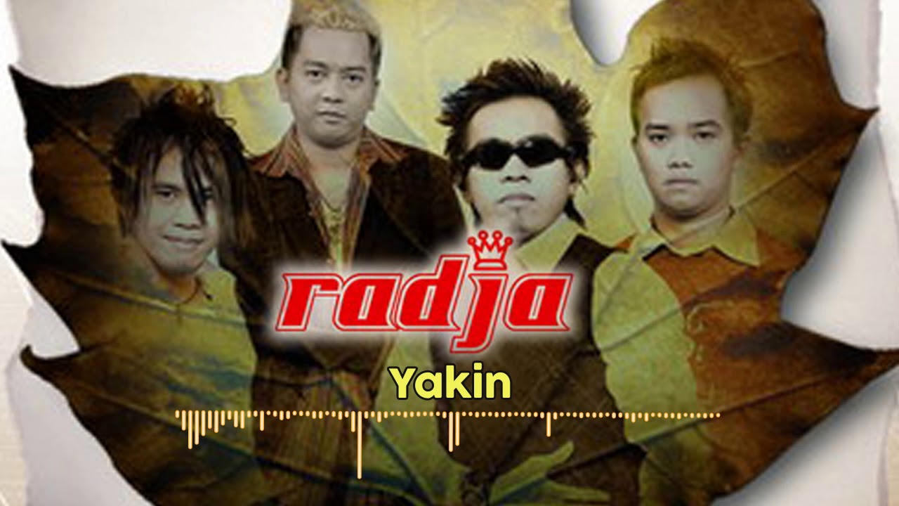 Radja - Yakin (Official Audio) - YouTube