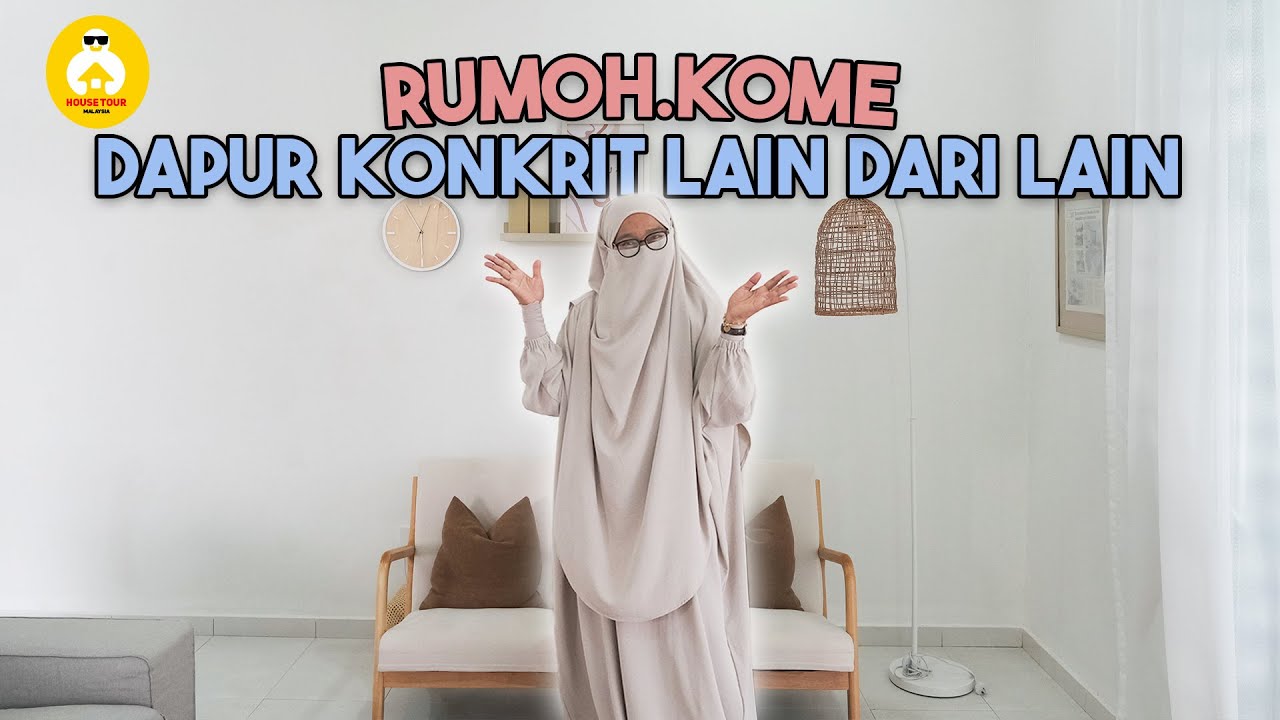 HOUSE TOUR EP 52 : RUMAH KOME CIKGU AISYAH | TOTAL KOS KABINET DAPUR RM5K JER!