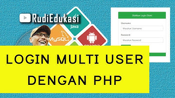 #7. Belajar PHP dan MYSQL | Login Multi User di PHP7