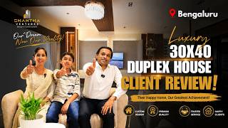 30X40 | DUPLEX HOUSE | WEST FACING | CLIENT REVIEW | SHANTHA VENTURES | BANGALORE