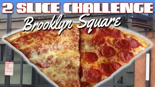 Brooklyn Square (Pasadena, CA) NY Pizza Review 2 SLICE CHALLENGE