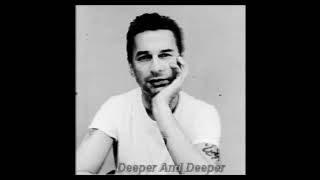 Dave Gahan - Deeper And Deeper (Slowed Version)