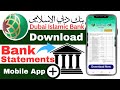 How to Download Statement Using Dubai Islamic Bank Mobile App