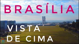 TURISMO EM BRASÍLIA VISTO DE CIMA | UM ÂNGULO DIFERENTE PARA VER BRASÍLIA, COMO VOCÊ NUNCA VIU.