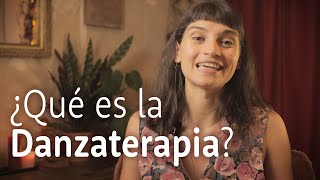 ¿Qué es la Danzaterapia?