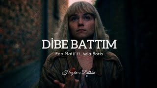 Feo Matif ft. Wia Boris - Dibe Battım 2 | Yaraları kapatmıyor yara bandı. Resimi