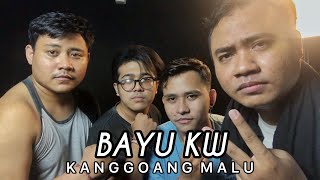 Video thumbnail of "BAYU KW - KANGGOANG MALU (cover by Harmoni Musik Bali)"
