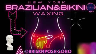 👙 Brazilian & Bikini Waxing 👙