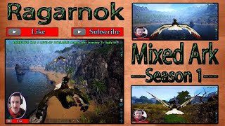 Mixed Ark Season 1 Episode 15 | Ark Survival Evolved