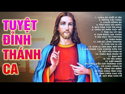 Video Nhạc Thánh Ca Tuyển Chọn 2022 - Tuyệt Đỉnh Thánh Ca... - youtube