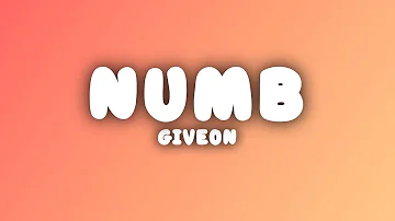 Giveon - Numb (Lyrics)