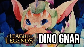 [LEAGUE OF LEGENDS] ~ Painting Dino Gnar! (Watercolor Speedpaint)