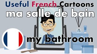 Learn Useful French: ma salle de bain - my bathroom - Easy French with subtitles