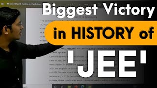 Biggest Victory in History of JEE | JEE Advanced 2022 Extra attempt Official