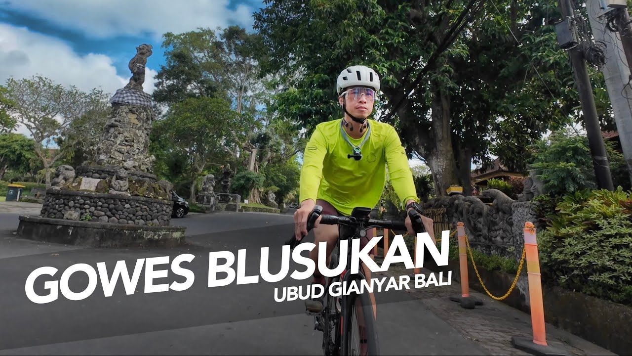 GOWES BLUSUKAN // UBUD GIANYAR BALI