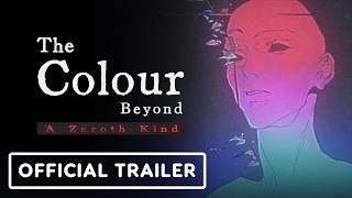 The Colour Beyond: A Zeroth Kind - Official Announcement Trailer
