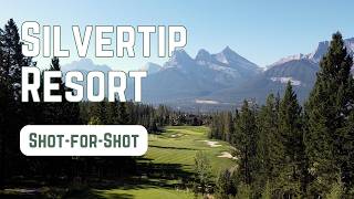 Silvertip Golf Resort | Playing One of the Best Golf Resorts in Canada
