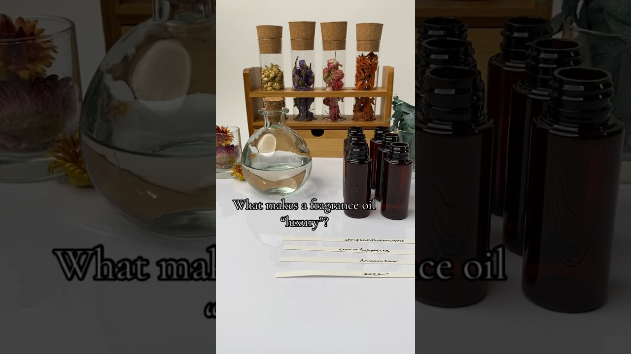 3 Qualities of Luxury Fragrance Oils