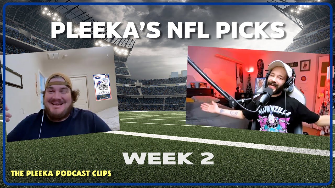 Pleeka's NFL Picks Week 2