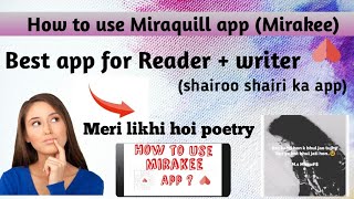 How to use Mirakee app | writting Quotes app | Mirakee app for reader and writer screenshot 2