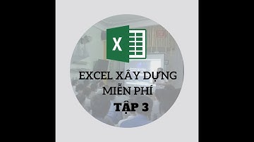 Học Excel Kết cấu Xây dựng miễn phí | Tập 3 | Tạo bảng tính tải trọng