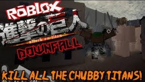ATTACK ON TITANS DOWNFALL[]ROBLOX[]GAMEPLAY#1