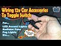 Wiring 12V Car Accessories to Toggle Switch 🔧