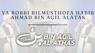 Download lagu Yarobbibil musthofa habib Ahmad bin agil Alatas full gebyar sholawat Jawa tengah.