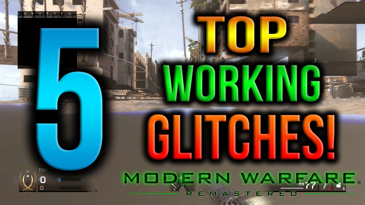 Top 5 Best Working Glitches In Modern Warfare Remastered!